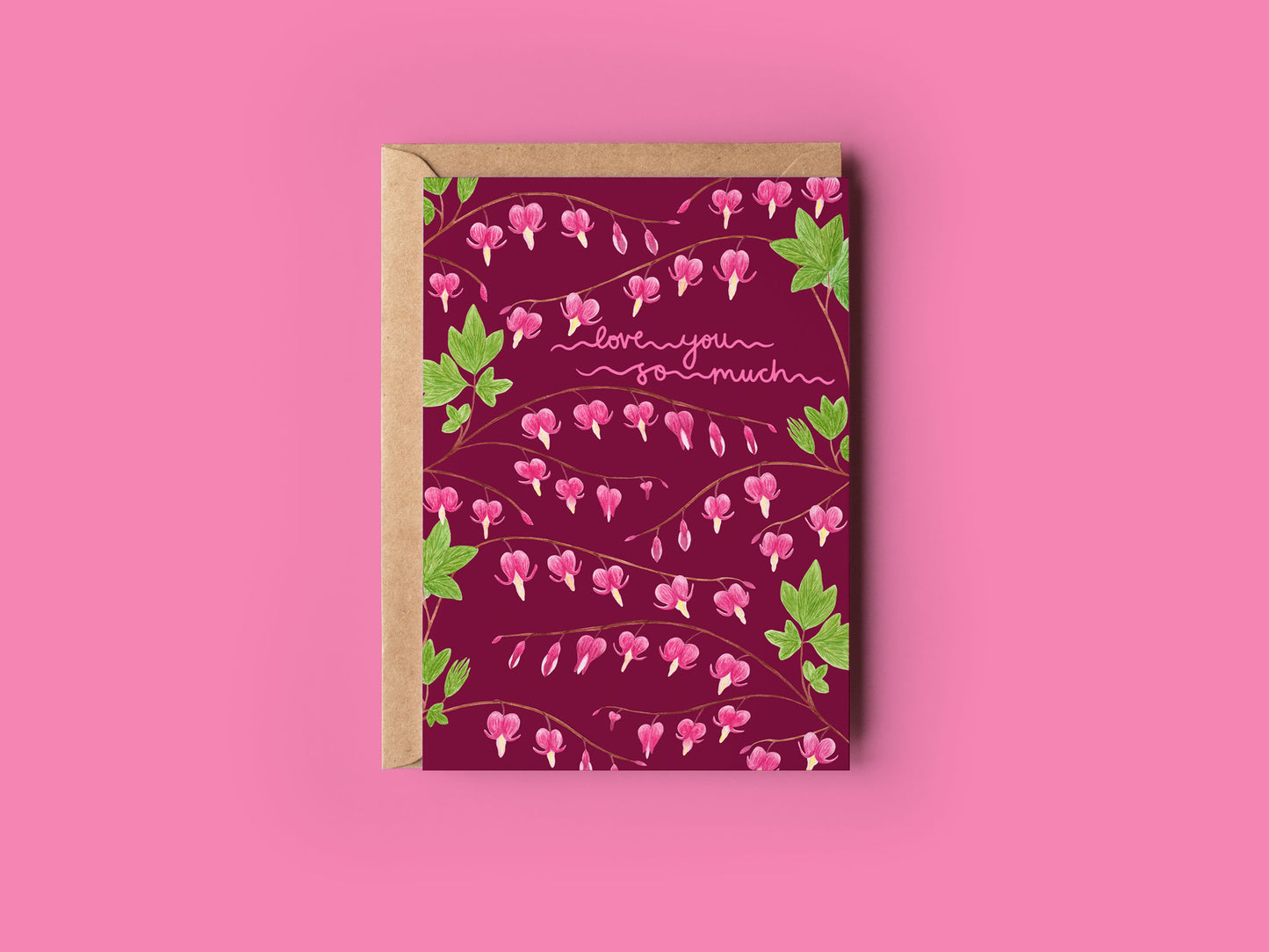 Love you so much bleeding hearts card