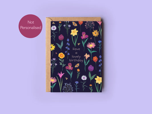 Personalised have a lovely birthday floral card - Sofia Papa Designs