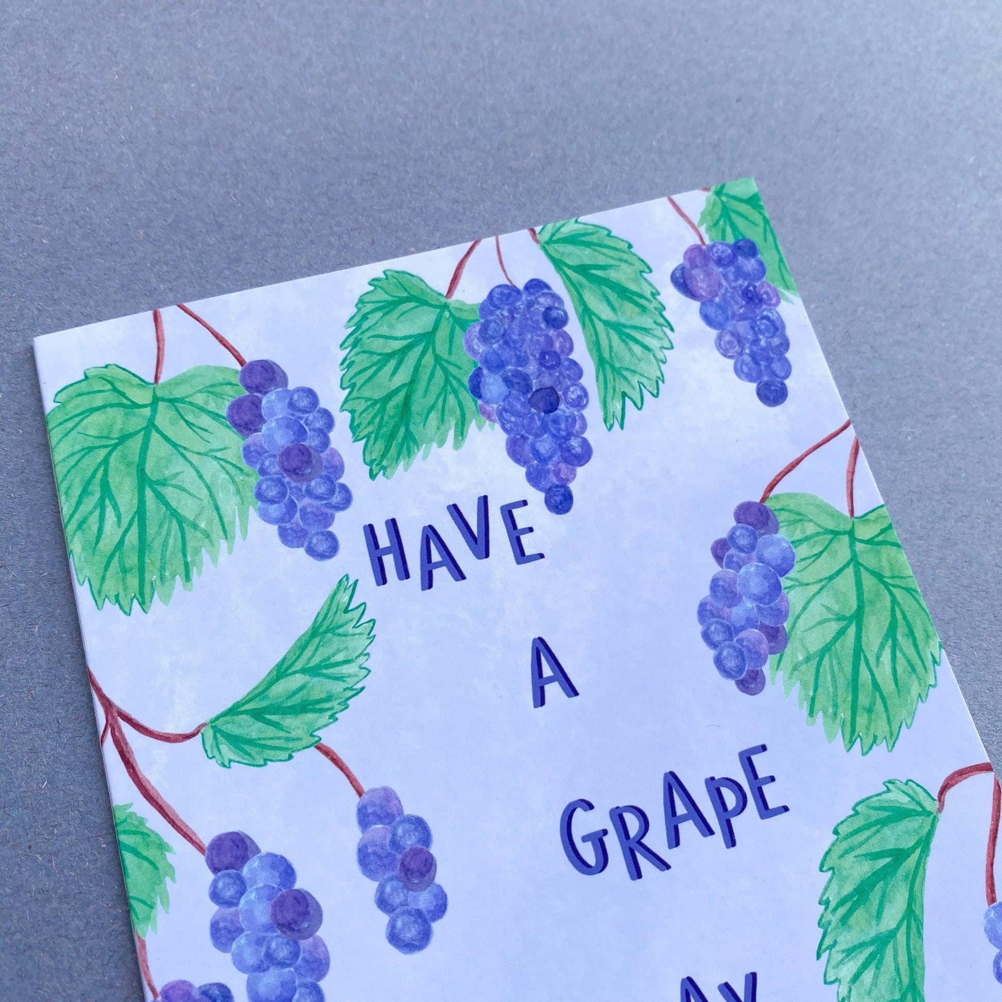 Have a grape birthday greeting card - Sofia Papa Designs