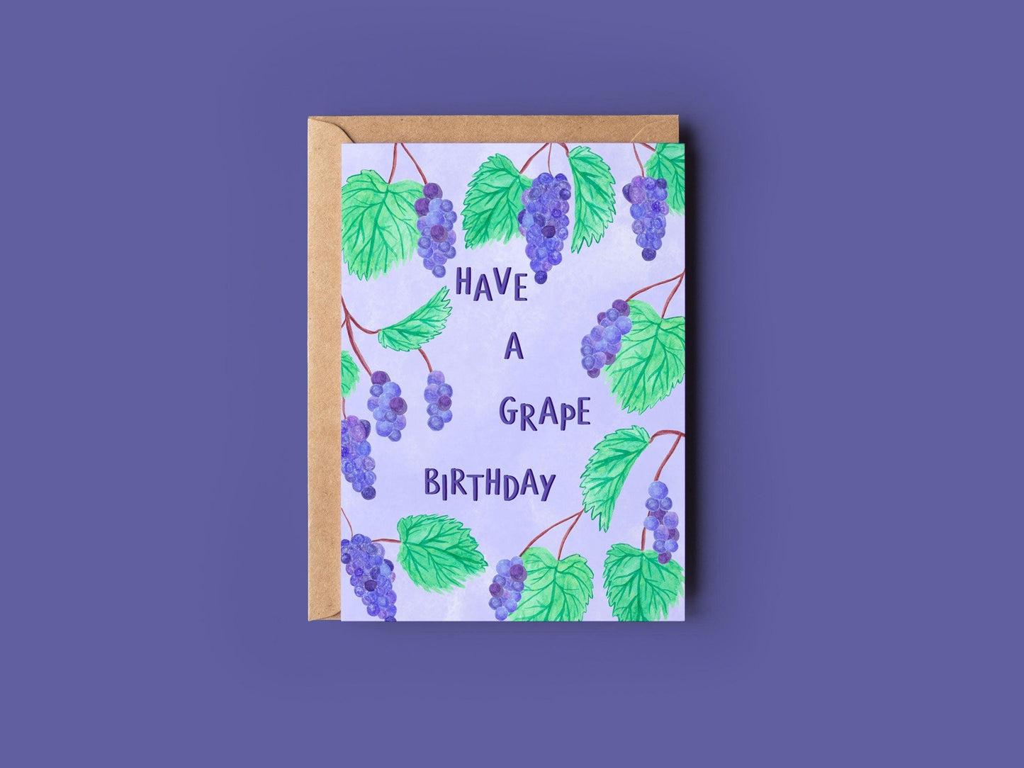 Have a grape birthday greeting card - Sofia Papa Designs